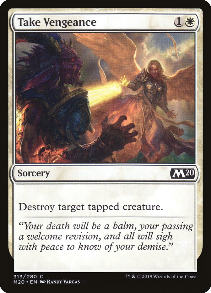 Take Vengeance [Core Set 2020] | I Want That Stuff Brandon