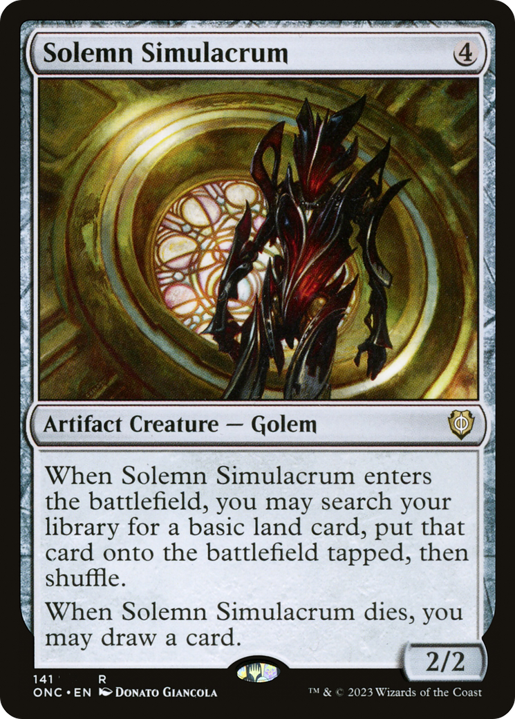 Solemn Simulacrum [Phyrexia: All Will Be One Commander] | I Want That Stuff Brandon