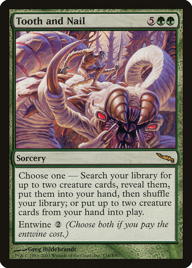 Tooth and Nail [Mirrodin] | I Want That Stuff Brandon