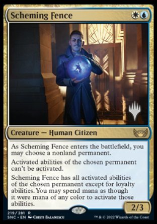 Scheming Fence (Promo Pack) [Streets of New Capenna Promos] | I Want That Stuff Brandon