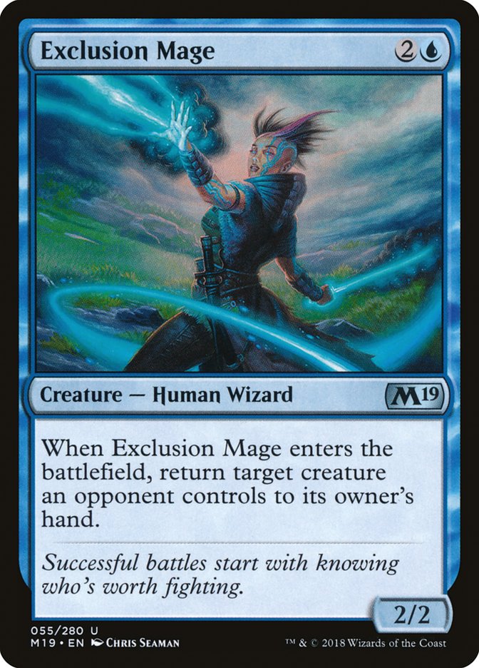 Exclusion Mage [Core Set 2019] | I Want That Stuff Brandon