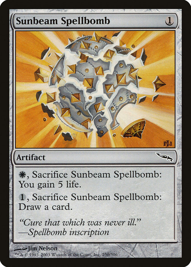 Sunbeam Spellbomb [Mirrodin] | I Want That Stuff Brandon