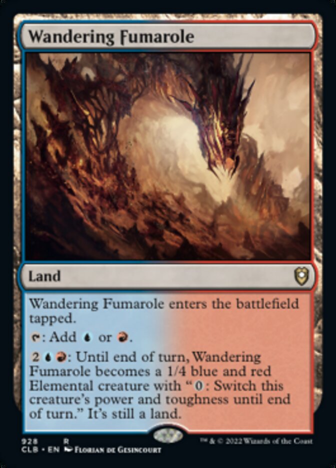 Wandering Fumarole [Commander Legends: Battle for Baldur's Gate] | I Want That Stuff Brandon