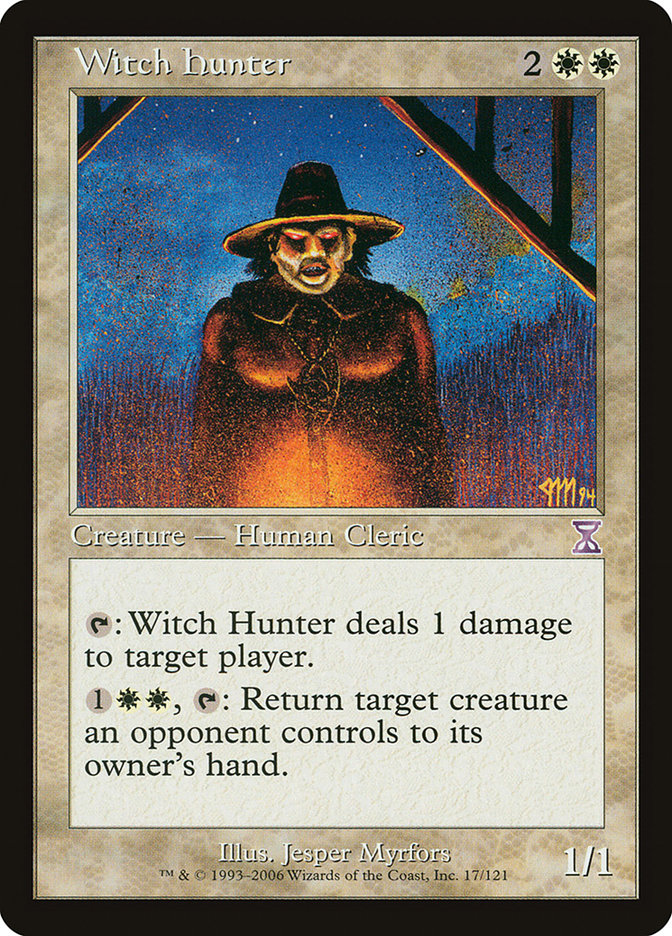 Witch Hunter [Time Spiral Timeshifted] | I Want That Stuff Brandon