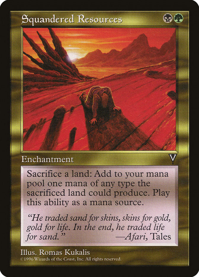 Squandered Resources [Visions] | I Want That Stuff Brandon