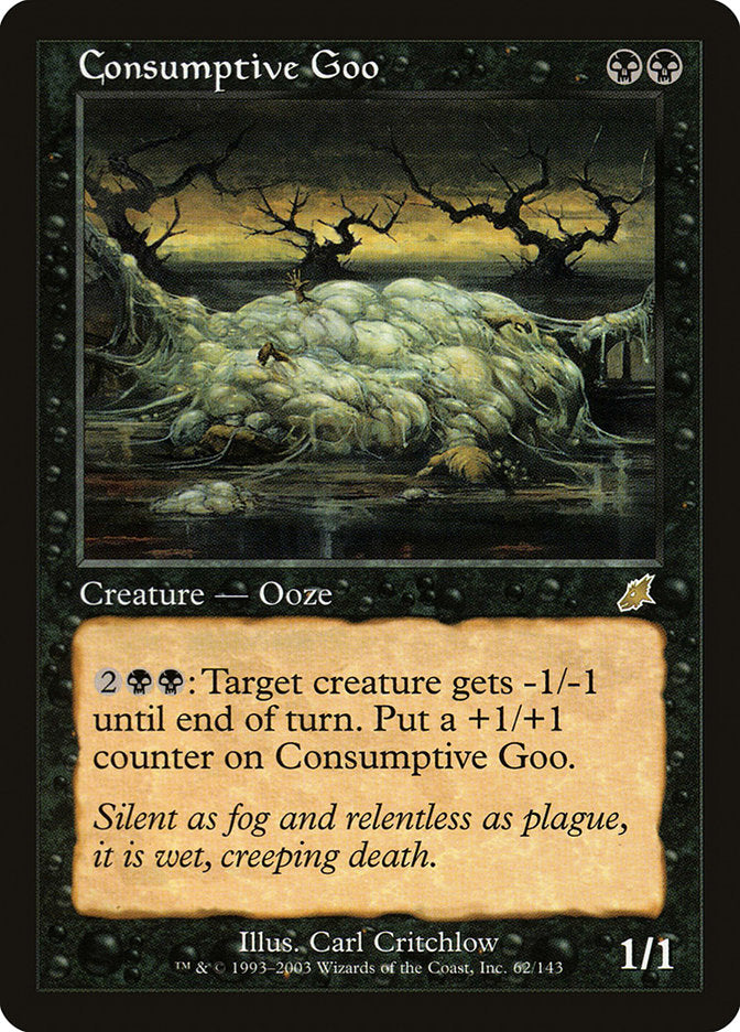 Consumptive Goo [Scourge] | I Want That Stuff Brandon