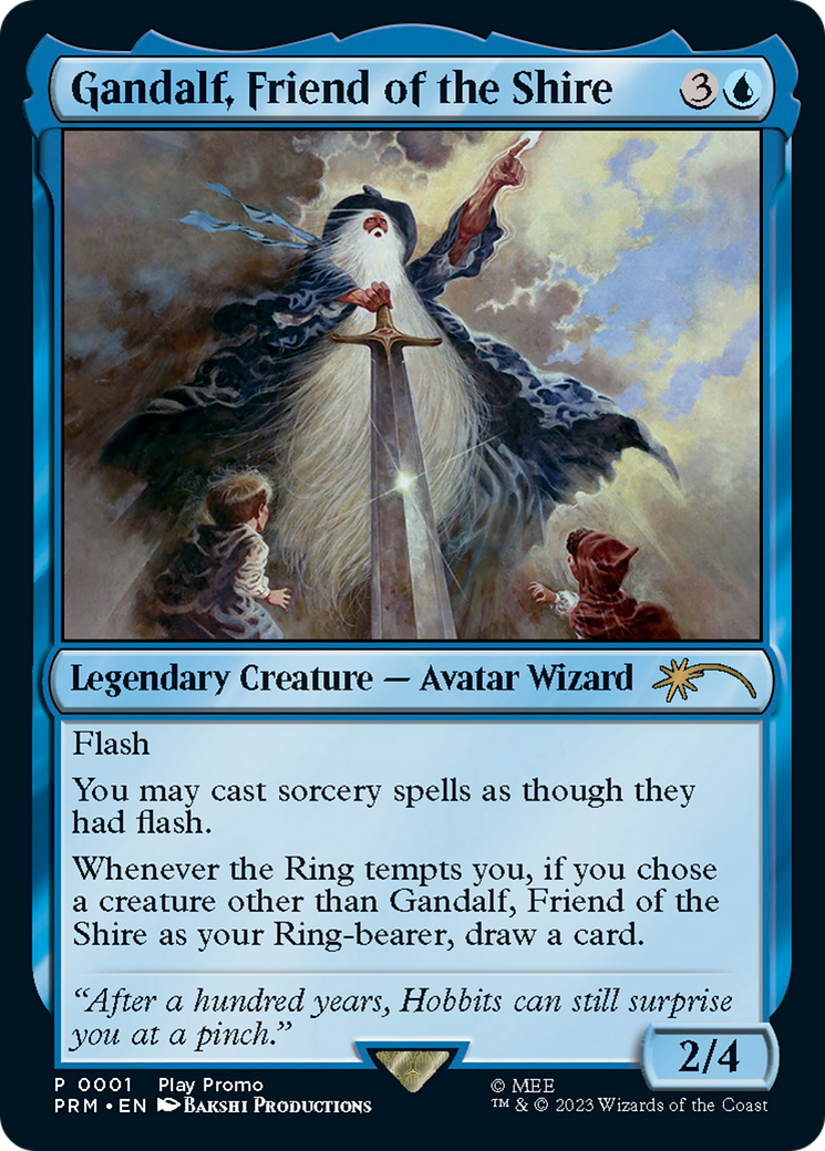 Gandalf, Friend of the Shire [Wizards Play Network 2023] | I Want That Stuff Brandon