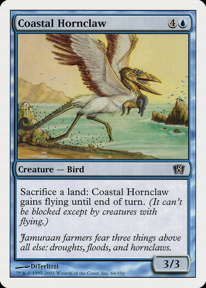 Coastal Hornclaw [Eighth Edition] | I Want That Stuff Brandon