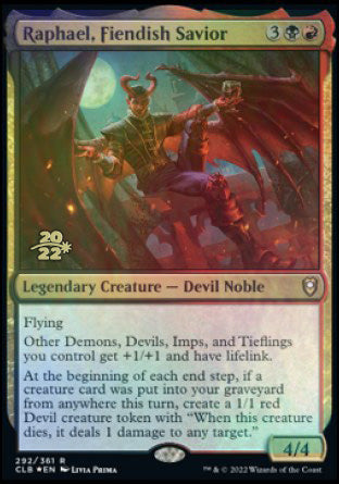 Raphael, Fiendish Savior [Commander Legends: Battle for Baldur's Gate Prerelease Promos] | I Want That Stuff Brandon