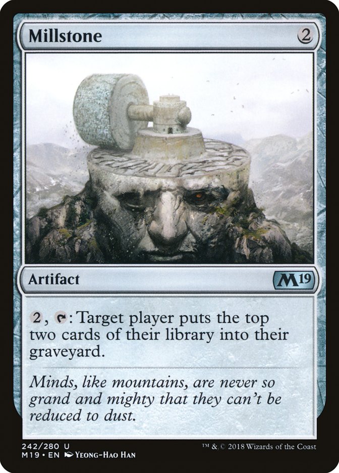 Millstone [Core Set 2019] | I Want That Stuff Brandon