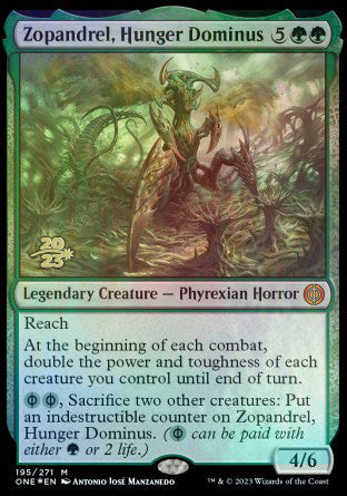 Zopandrel, Hunger Dominus [Phyrexia: All Will Be One Prerelease Promos] | I Want That Stuff Brandon