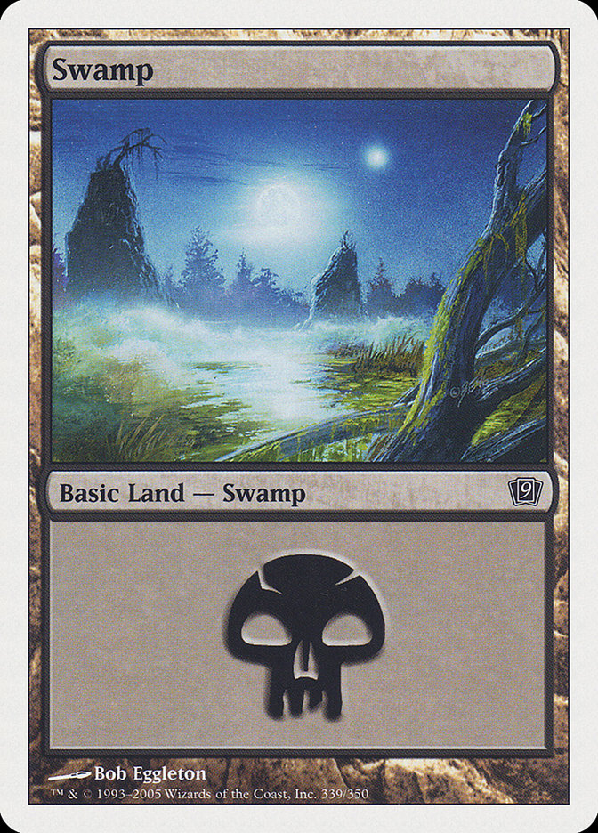 Swamp (339) [Ninth Edition] | I Want That Stuff Brandon