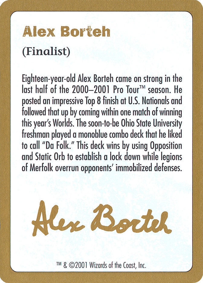 Alex Borteh Bio [World Championship Decks 2001] | I Want That Stuff Brandon