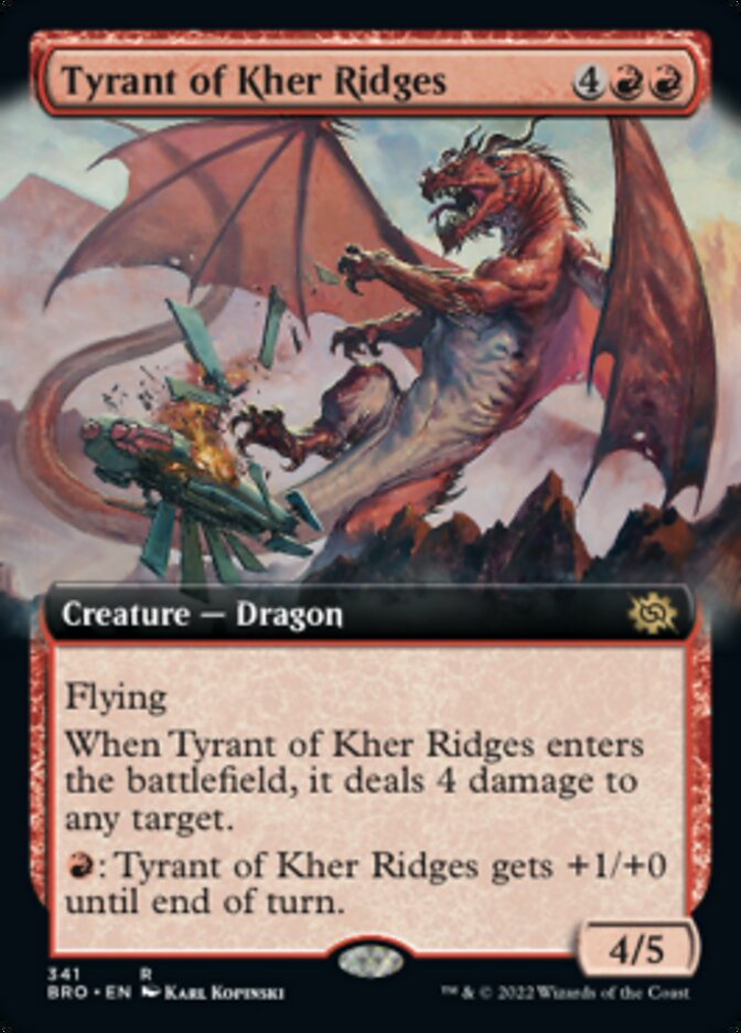 Tyrant of Kher Ridges (Extended Art) [The Brothers' War] | I Want That Stuff Brandon