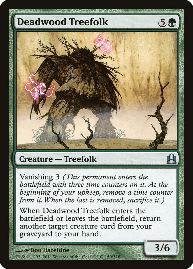 Deadwood Treefolk [Commander 2011] | I Want That Stuff Brandon