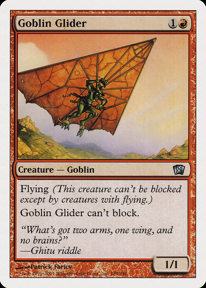 Goblin Glider [Eighth Edition] | I Want That Stuff Brandon