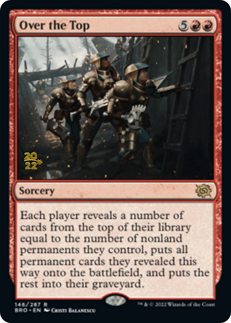 Over the Top [The Brothers' War Prerelease Promos] | I Want That Stuff Brandon