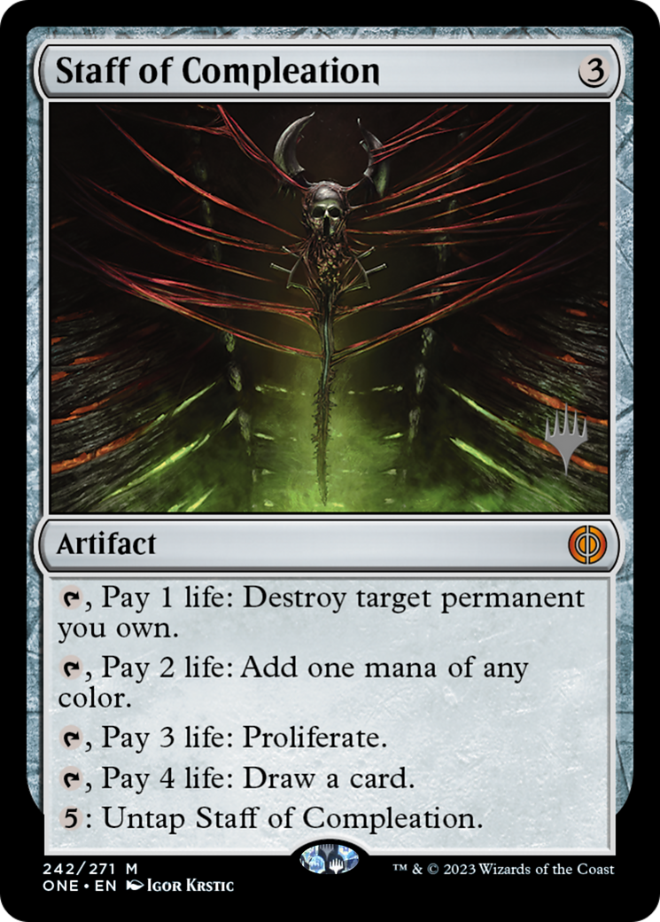 Staff of Compleation (Promo Pack) [Phyrexia: All Will Be One Promos] | I Want That Stuff Brandon