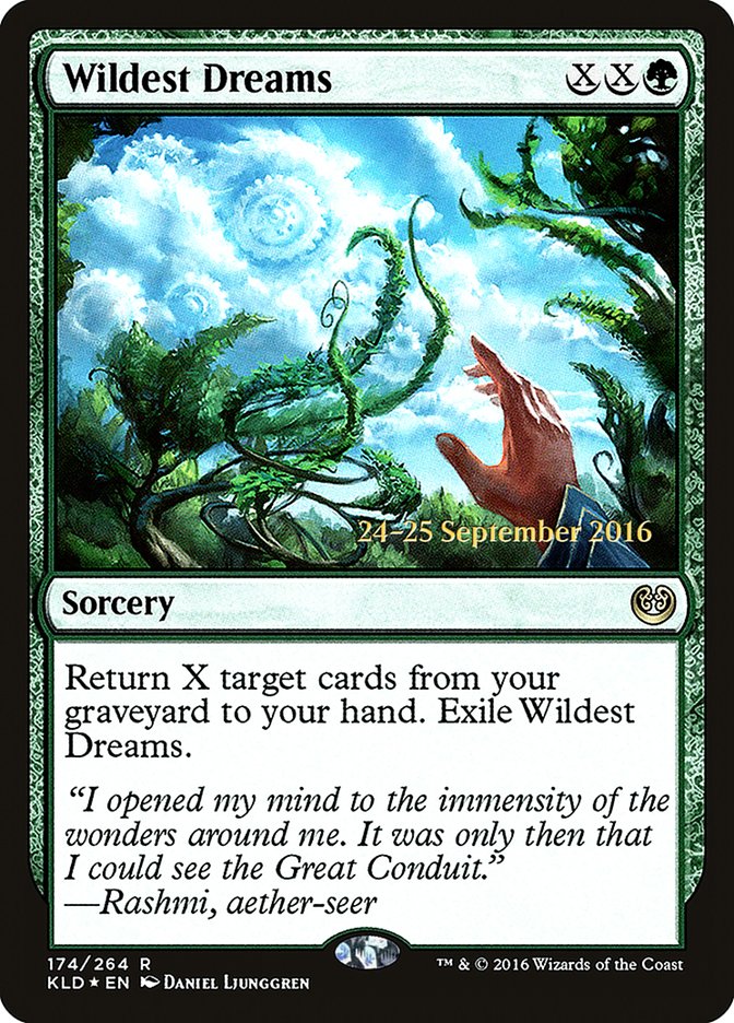 Wildest Dreams [Kaladesh Prerelease Promos] | I Want That Stuff Brandon