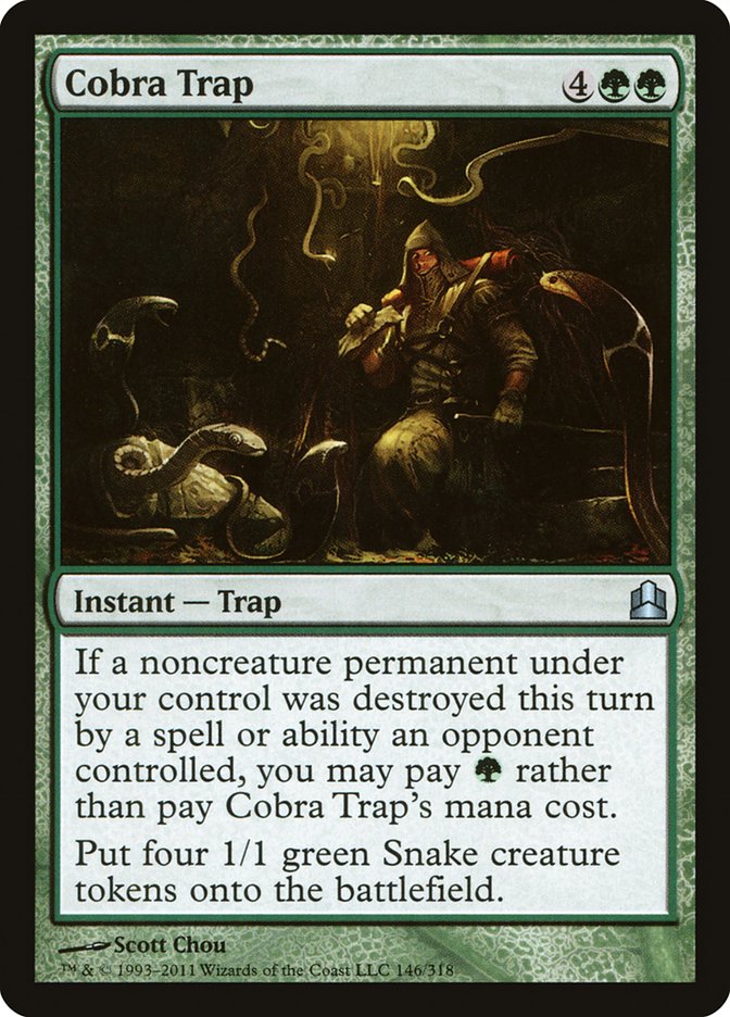 Cobra Trap [Commander 2011] | I Want That Stuff Brandon