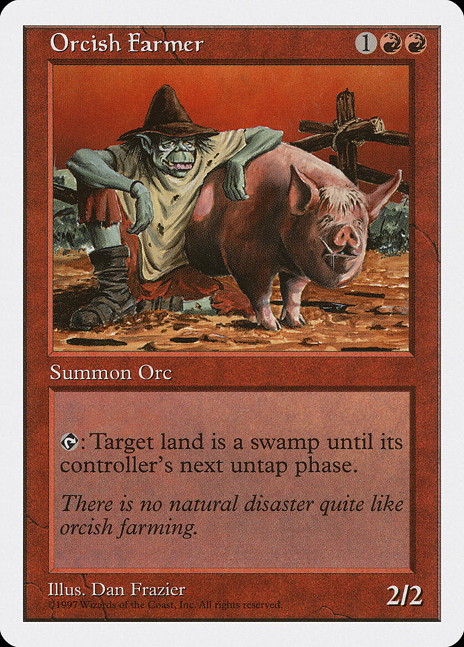 Orcish Farmer [Fifth Edition] | I Want That Stuff Brandon