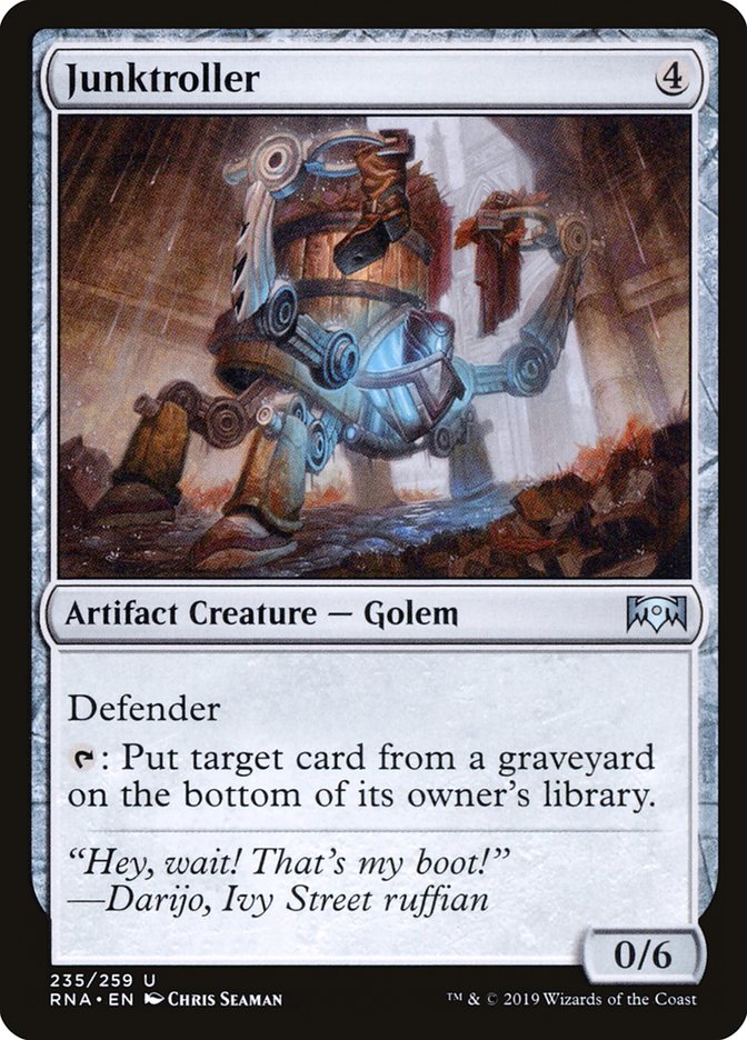 Junktroller [Ravnica Allegiance] | I Want That Stuff Brandon