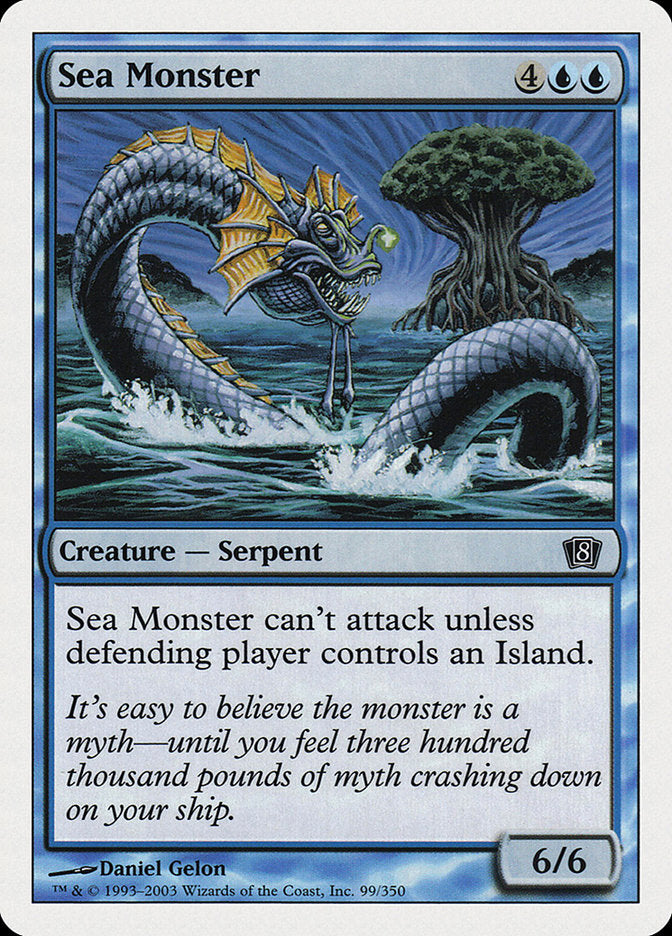 Sea Monster [Eighth Edition] | I Want That Stuff Brandon