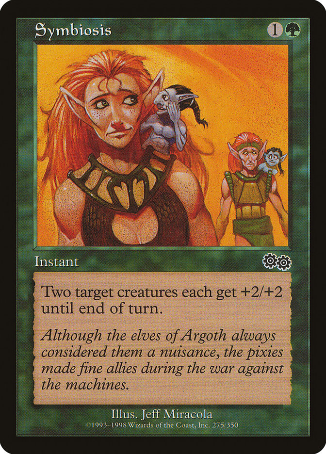 Symbiosis [Urza's Saga] | I Want That Stuff Brandon