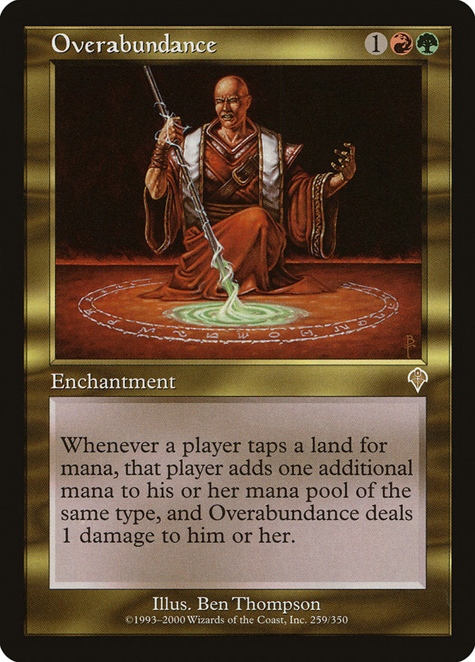 Overabundance [Invasion] | I Want That Stuff Brandon