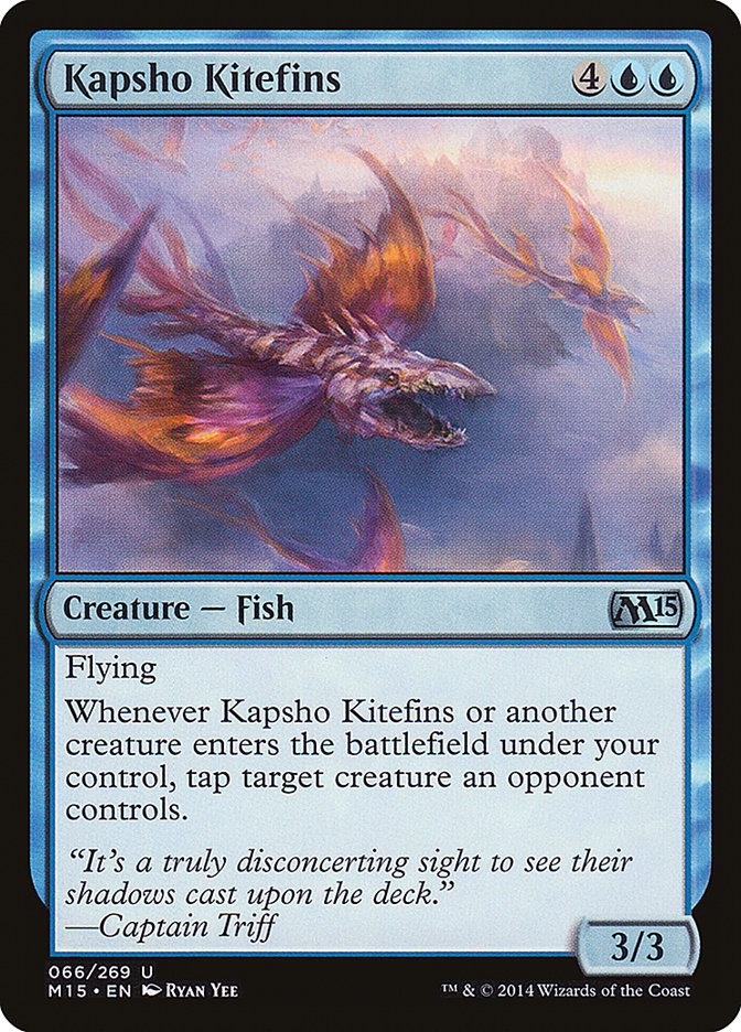 Kapsho Kitefins [Magic 2015] | I Want That Stuff Brandon