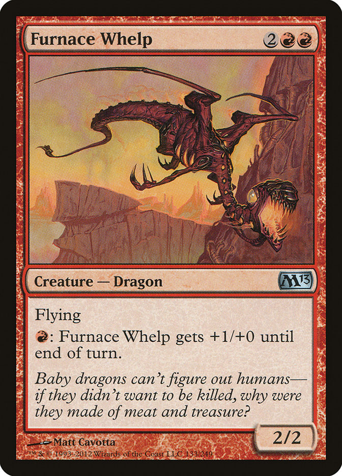 Furnace Whelp [Magic 2013] | I Want That Stuff Brandon