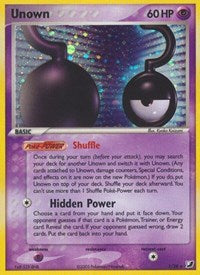 Unown (?) (?/28) [EX: Unseen Forces] | I Want That Stuff Brandon