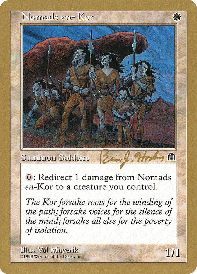 Nomads en-Kor (Brian Hacker) [World Championship Decks 1998] | I Want That Stuff Brandon