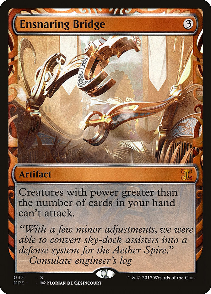 Ensnaring Bridge [Kaladesh Inventions] | I Want That Stuff Brandon