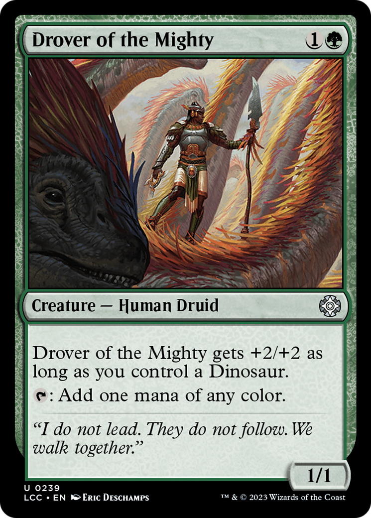 Drover of the Mighty [The Lost Caverns of Ixalan Commander] | I Want That Stuff Brandon