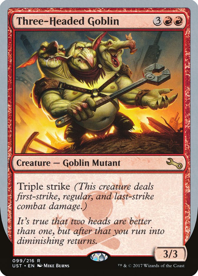 Three-Headed Goblin [Unstable] | I Want That Stuff Brandon