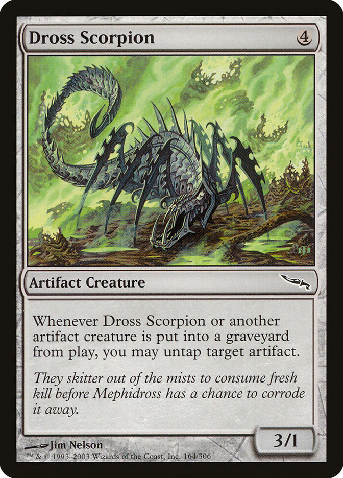 Dross Scorpion [Mirrodin] | I Want That Stuff Brandon