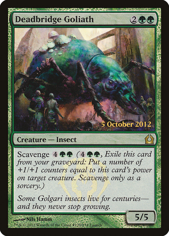 Deadbridge Goliath [Return to Ravnica Prerelease Promos] | I Want That Stuff Brandon