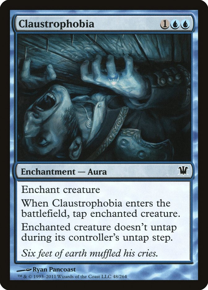 Claustrophobia [Innistrad] | I Want That Stuff Brandon