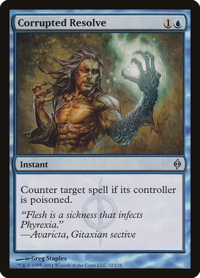 Corrupted Resolve [New Phyrexia] | I Want That Stuff Brandon