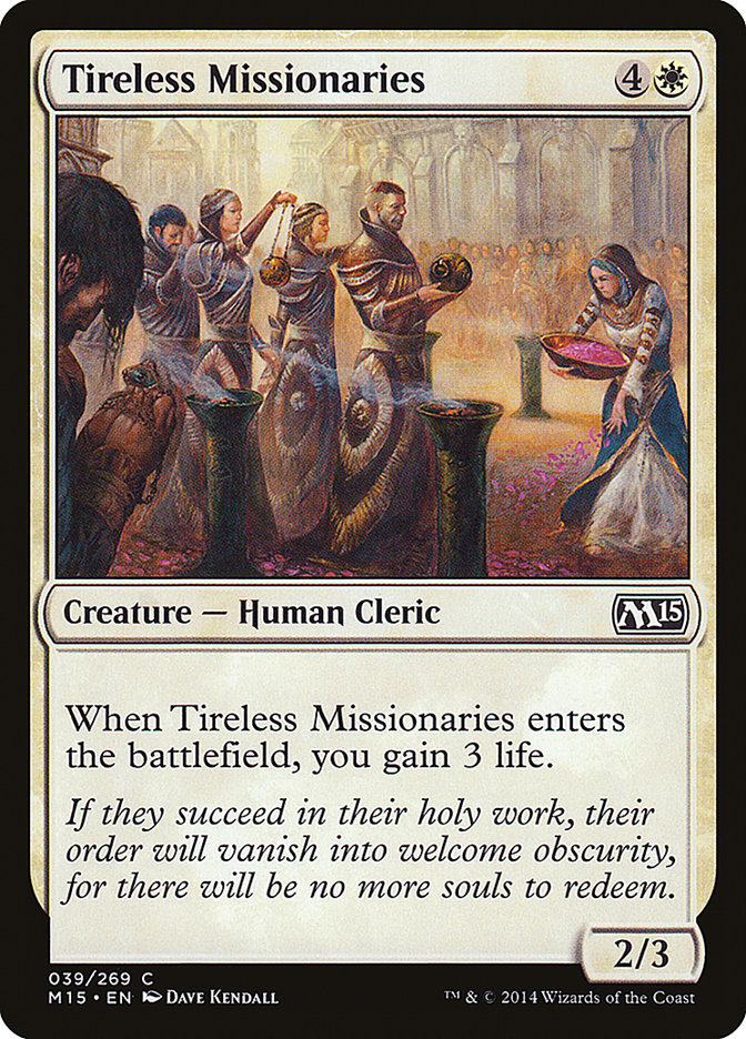 Tireless Missionaries [Magic 2015] | I Want That Stuff Brandon