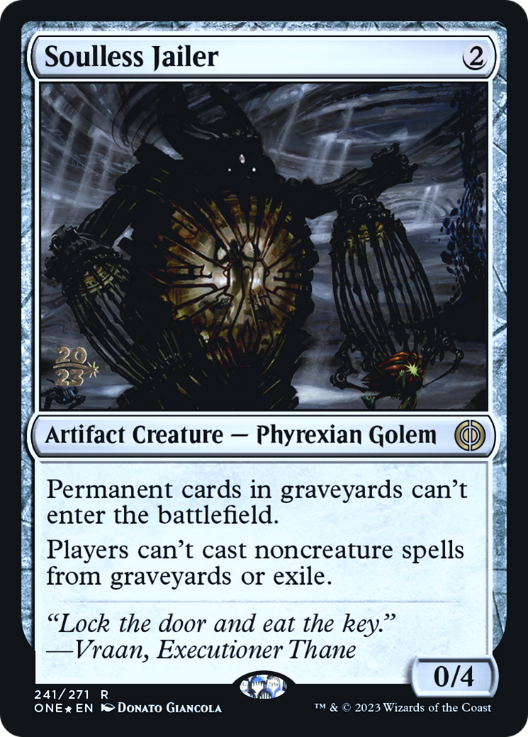 Soulless Jailer [Phyrexia: All Will Be One Prerelease Promos] | I Want That Stuff Brandon