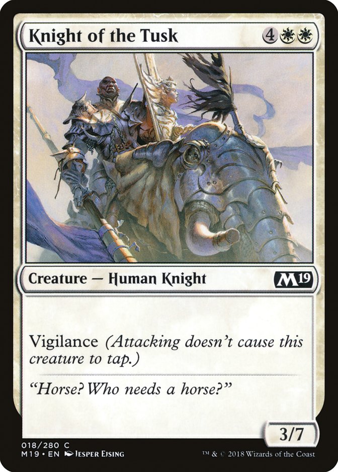 Knight of the Tusk [Core Set 2019] | I Want That Stuff Brandon