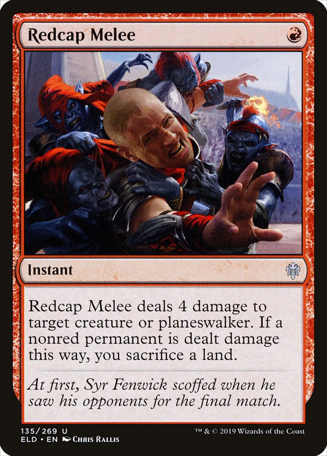 Redcap Melee [Throne of Eldraine] | I Want That Stuff Brandon