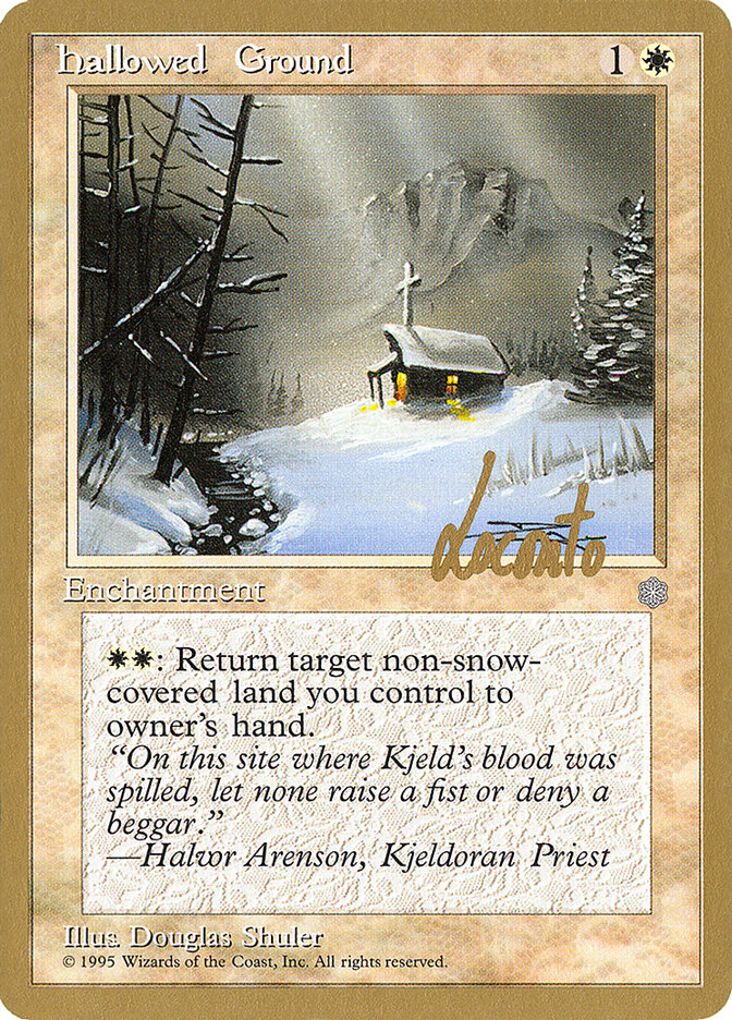 Hallowed Ground (Michael Loconto) [Pro Tour Collector Set] | I Want That Stuff Brandon