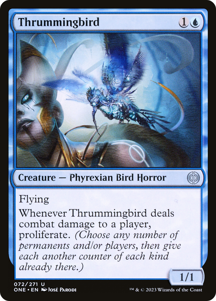 Thrummingbird [Phyrexia: All Will Be One] | I Want That Stuff Brandon