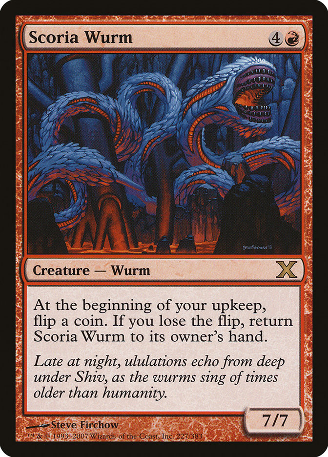 Scoria Wurm [Tenth Edition] | I Want That Stuff Brandon