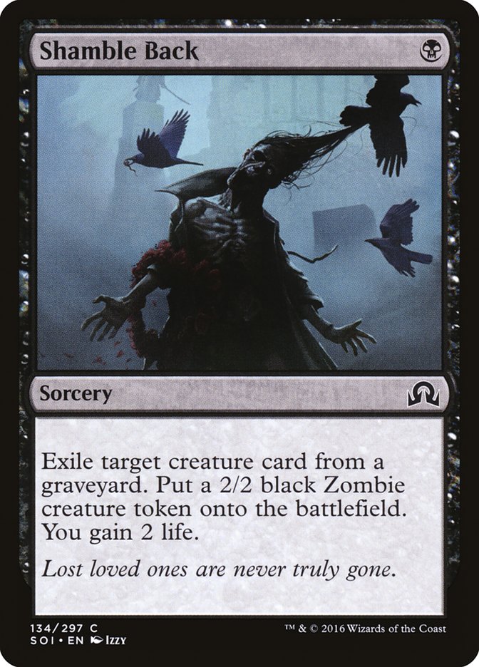 Shamble Back [Shadows over Innistrad] | I Want That Stuff Brandon