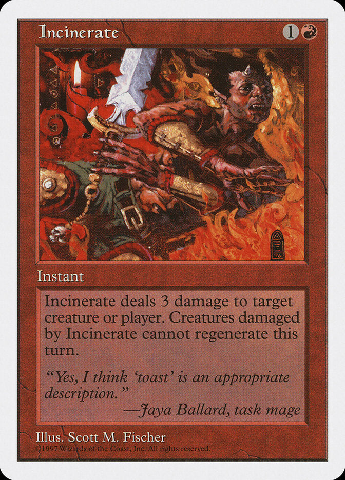 Incinerate [Fifth Edition] | I Want That Stuff Brandon