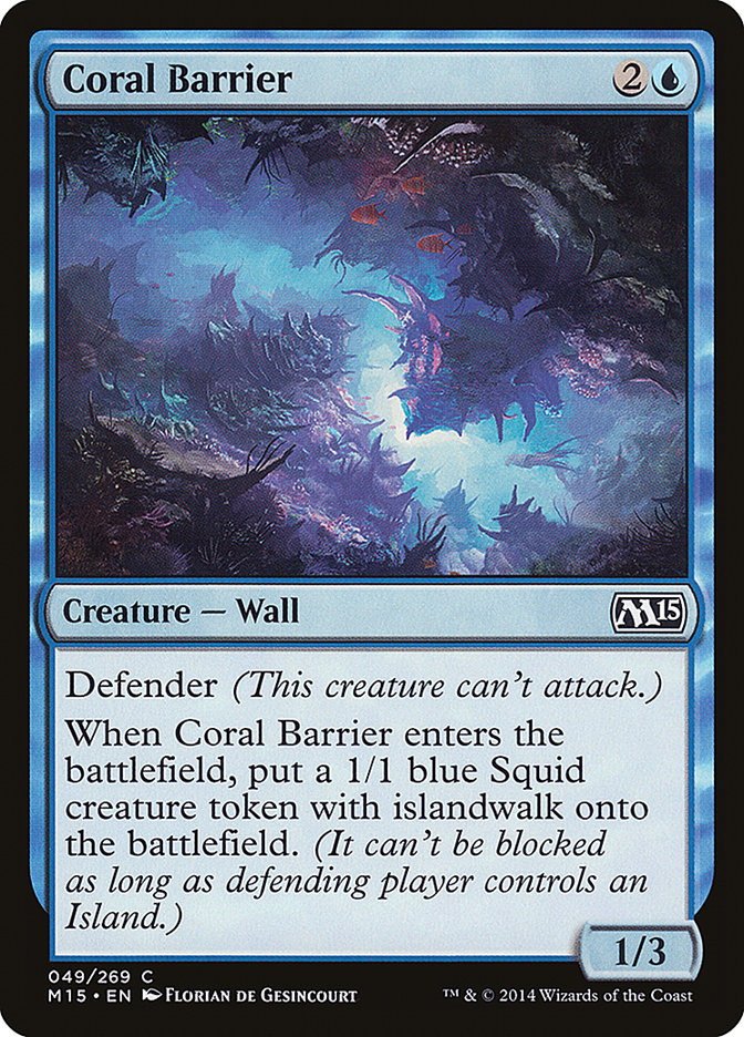 Coral Barrier [Magic 2015] | I Want That Stuff Brandon